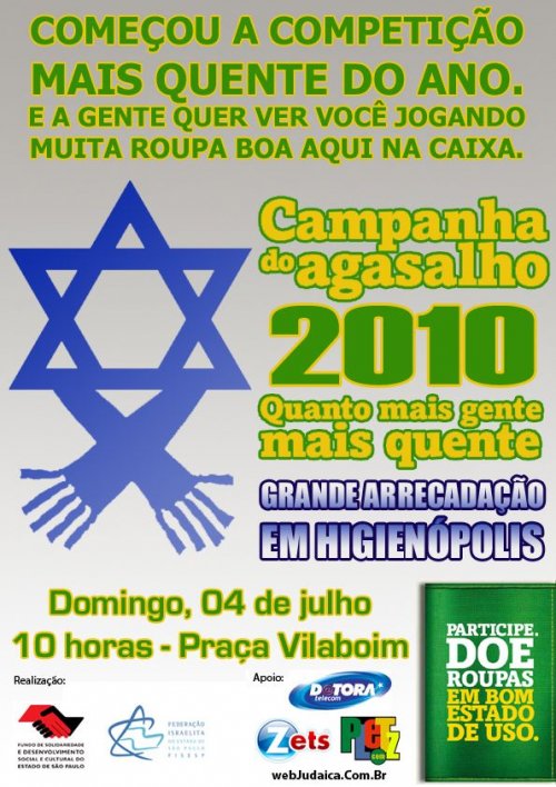 Participe da campanha do agasalho 2010 em Higienopolis.