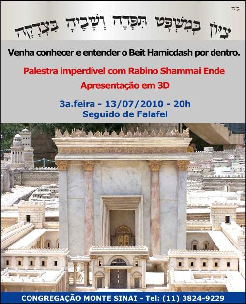 Palestra e apresentação do Beit Hamicdash em 3D com Rabino Shammai Ende na Congregação Monte Sinai