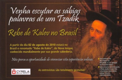 Grande Tzadik Rebe de Kalev em Agosto no Brasil