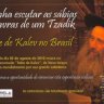 Grande Tzadik Rebe de Kalev em Agosto no Brasil