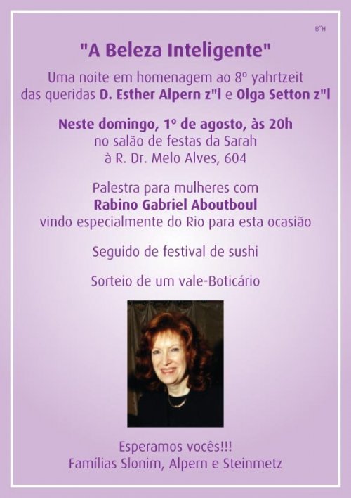 "A beleza inteligente" - Yahrtzeit D. Esther Alpern z"l