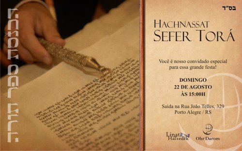 Hachnassat Sefer Torá em Porto Alegre - Linat Hatsedek - Ohr Darom