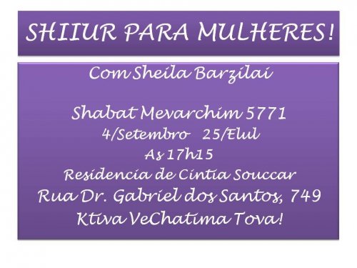 Shiur para Mulheres com a Sra. Sheila Barzilai em Higienopolis