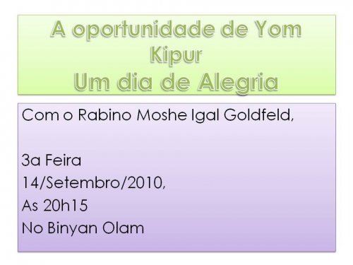 Palestra de Yom Kipur com o R' Moshe Igal no Binyan Olam