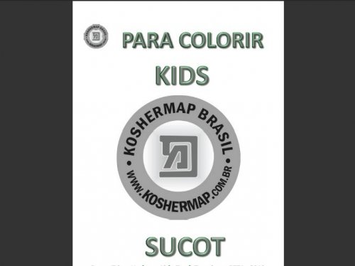 Kids 2012 : Koshermap Brasil compila livreto PARA COLORIR com a temática de Sucot para crianças