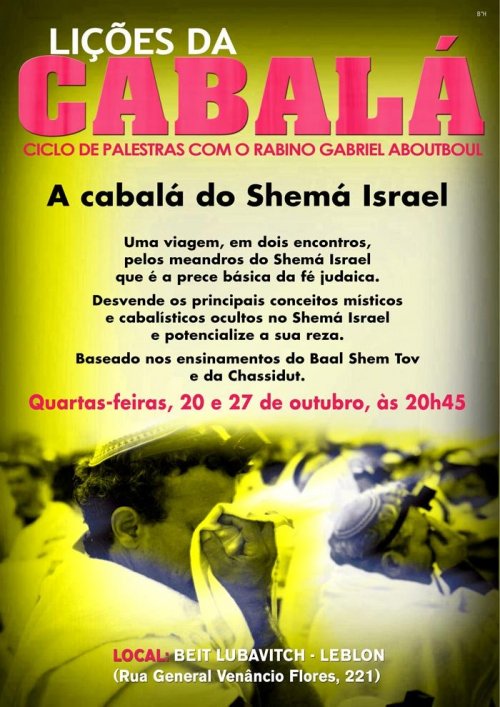 A Cabalá do Shemá Israel com Rabino Gabriel Aboutboul