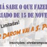 Comunidade de Porto Alegre visita São Paulo no feriado de 15 de novembro.