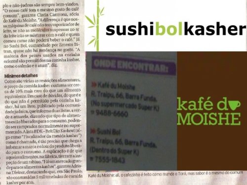 Sushi Bol Kasher e Kafé du Moishe são destaque no Jornal da Tarde