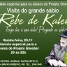 Visita do grande sábio Rebe de Kalev para jovens de Kiruv, alunos do Projeto Ghesher 