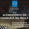 Chanuká em Campinas - Acendimento da Chanukiá na Praça