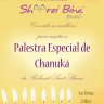 Palestra especial de Chanuka com a Rabanit Sarit Shrem na Midrashá Shaarei Biná