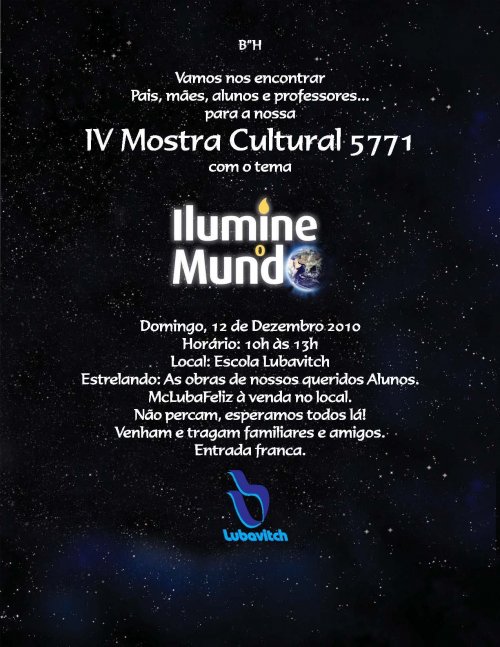 IV Mostra Cultural 5771 'Ilumine o Mundo' da Escola Lubavitch - com venda de Mc Luba Feliz