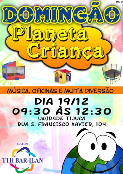 Domingão Planeta Criança do Colégio TTH Bar-Ilan no Rio de Janeiro