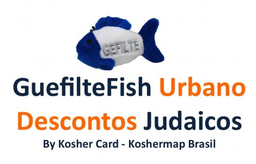 Lançamento: GuefilteFish Urbano - Serviço de Descontos para a Comunidade Judaica