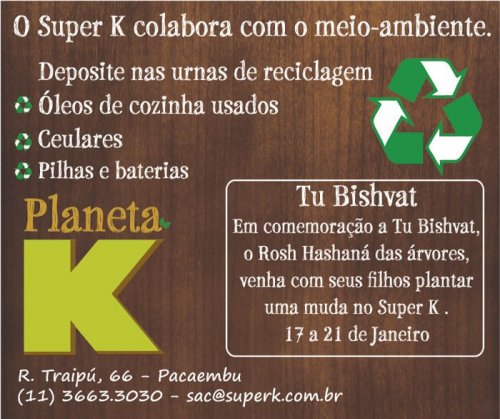 Campanha de Tu BiShvat do Superk : Venha com seus filhos plantar uma muda no Super K de 17 a 21 de Janeiro de 2011