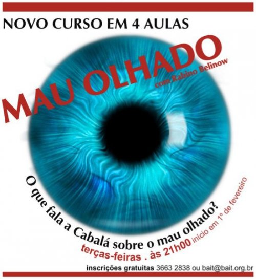 Novo Curso: MAU OLHADO - O que fala a Cabalá sobre o mau olhado?