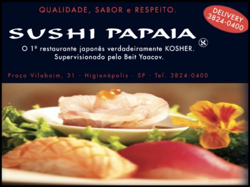 Delivery Sushi Papaia Unidade Kasher com atendimento de primeira linha, qualidade e sabor irresistível