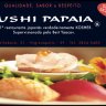 Delivery Sushi Papaia Unidade Kasher com atendimento de primeira linha, qualidade e sabor irresistível