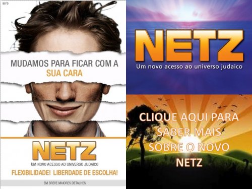 NOVIDADE: A Mais Nova Sensação da Juventude Judaica" NETZ " - Um novo acesso ao universo judaico...