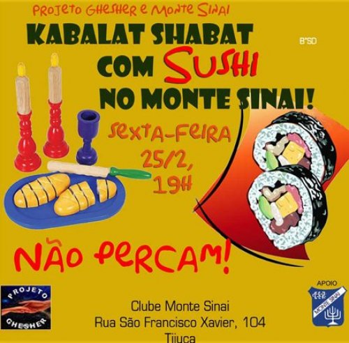 Kabalat Shabat com Sushi no Clube Monte Sinai - Rio de Janeiro