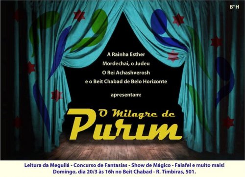 Festa de Purim em Minas Gerais - Belo Horizonte com o Beit Chabad - O Milagre de Purim