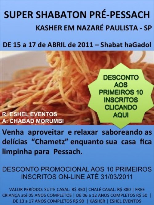 INSCRIÇÕES ABERTAS: Super Shabaton Pré-Pessach Kasher em Nazaré Paulista (Atibaia) - SP | VAGAS LIMITADAS