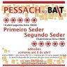 Primeiro e Segundo Seder de Pessach no Bait SP