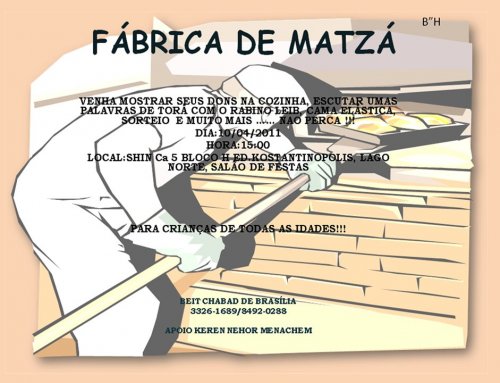 Fábrica de Matzá para as Crianças de Brasília - Comunidade Judaica do Distrito Federal 2011