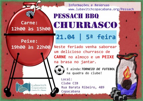 Pessach BBQ - Churrasco de Chol Hamoed Pessach no Clube CIB com o Beit Lubavitch Copacabana