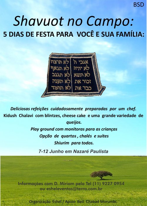 SHAVUOT 2011 no CAMPO - 5 DIAS de Lazer e Diversão para Você e sua Família - Vagas Limitadas