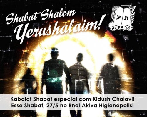 Shabat Shalom de Yom Yerushalaim com Kidush Chalavi no Bnei Akiva Snif Higienópolis