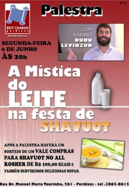 Palestra: A Mística do LEITE na Festa de Shavuot com Rabino Dudu Levinzon em Perdizes