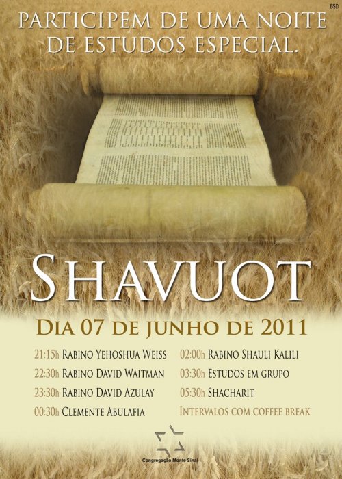 Shavuot 2011 - Noite de Estudos na Monte Sinai