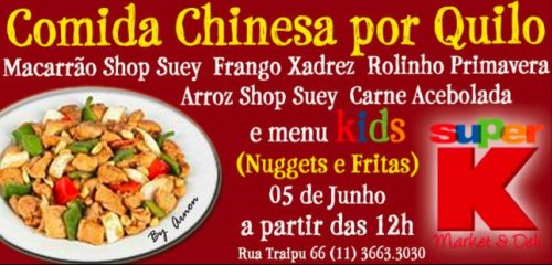 Comida Chinesa Kasher por Quilo no Super K