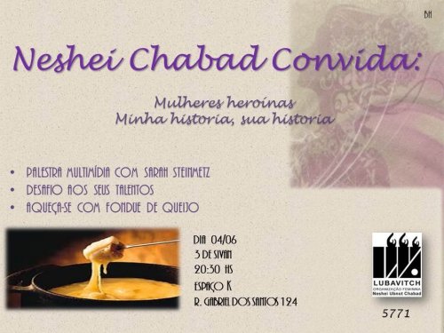 NESHEI CHABAD: "Mulheres Heroinas - Minha história, Sua história"