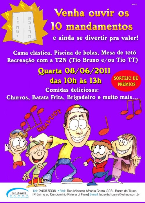 Shavuot 2011 na Barra da Tijuca - Os 10 Mandamentos Comidas e Atividades Especiais para as Crianças