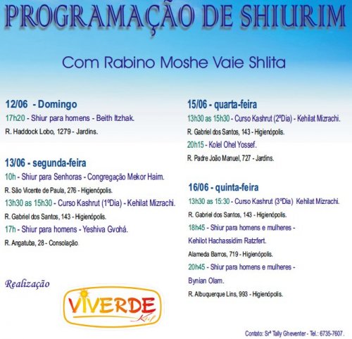 ALTERADO: Programação de Shiurim com Rabino Moshe Vaie Shlita sobre Shalom bait e Curso de Kashrut em São Paulo | Junho de 2011