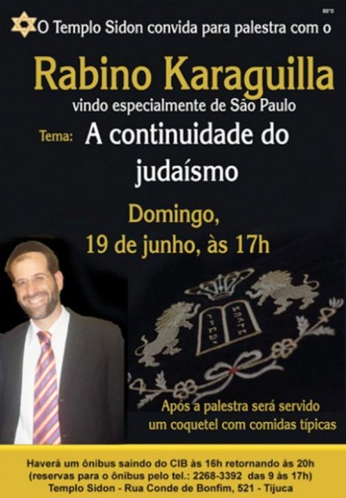 A Continuidade do Judaismo - Palestra de Rabino Karaguila no Templo Sidon no Rio de Janeiro