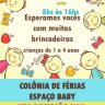 Colônia de Férias Espaço Baby para crianças de 1 a 4 anos no Rio de Janeiro