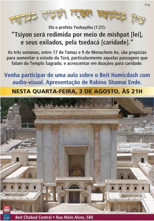 Apresentação do Beit Hamicdash em 3D com Palestra do Rabino Shamai Ende no Beit Chabad Central