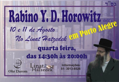 Rabino Y. D. Horowitz Shlita em Visita a Porto Alegre