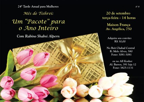 24ª Tarde Anual das Mulheres  com Rabino Shabsi Alpern - Mês de Tishrei: Um "Pacote" para o Ano Inteiro