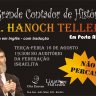 O Grande Contador de Histórias R' Hanoch Teller em Porto Alegre