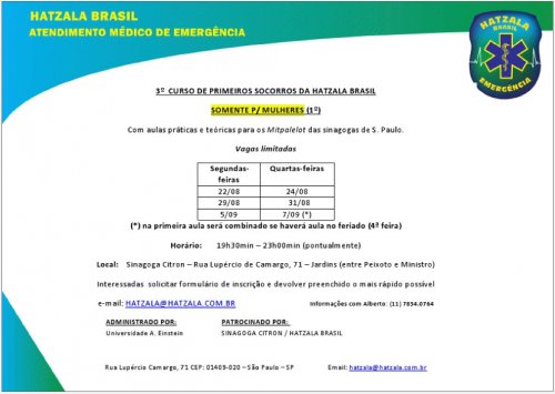 MULHERES, Vocês Pediram >> 1º Curso de Primeiros Socorros da Hatzalá Brasil Exclusivo para Mulheres- Grátis para as Mitpalelot das Sinagogas de São Paulo