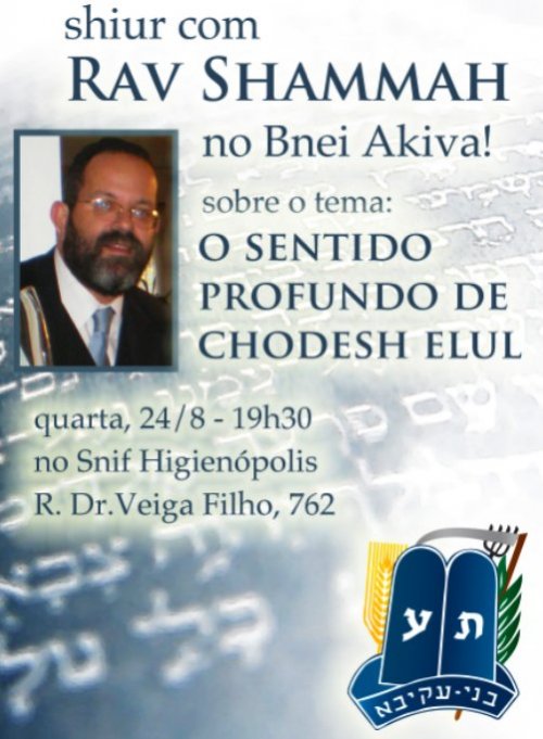 Shiur com Rav Shammah - O Sentido Profundo de Chodesh Elul - no Bnei Akiva