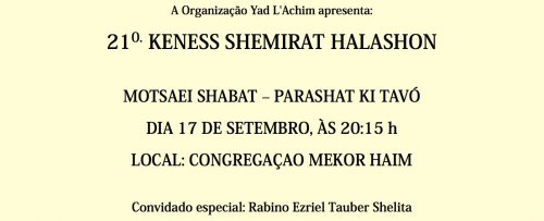 Palestra Rabino Ezriel Tauber Shlita na Congregação Mekor Haim - 21º Keness Shemirat Halashon