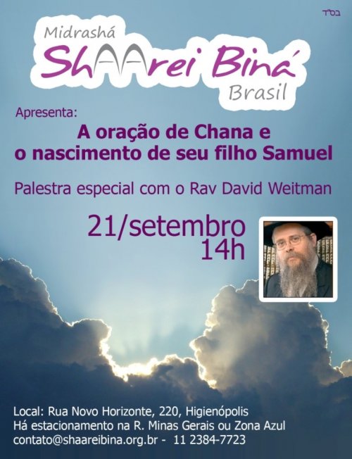 Rabino David Weitman na Midrashá Shaarei Biná - A Oração de Chana e o Nascimento de Seu Filho Samuel