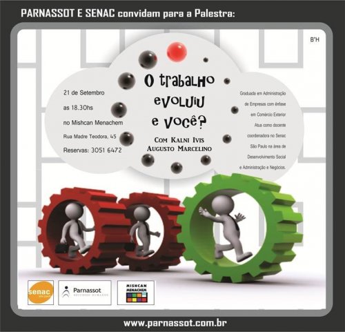 PARNASSOT & SENAC Convidam para a Palestra "O Trabalho Evoluiu Você?" na Sinagoga Mishcan Menachem