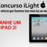 GANHE iPAD 2 - Participe do Concurso iLight - Cada Mitzvá Que Fazemos Traz Mais Luz ao Mundo - Beit Chabad Curitiba