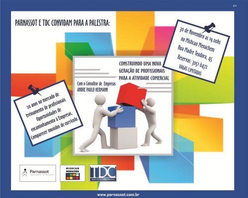 Parnassot e TDC Convidam para Palestra "Construindo uma Nova Geração de Profissionais para Atividade Comercial", com o Consultor de Empresas Andre Paulo Hermann 